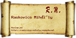 Raskovics Mihály névjegykártya